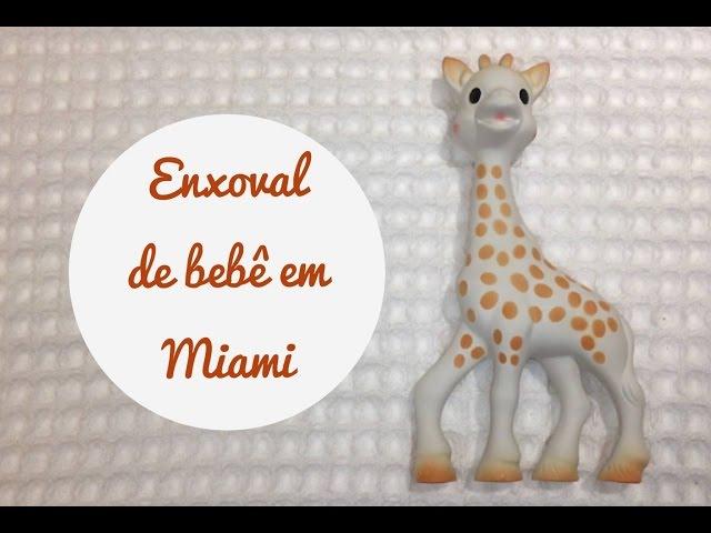 Enxoval de bebê em Miami.