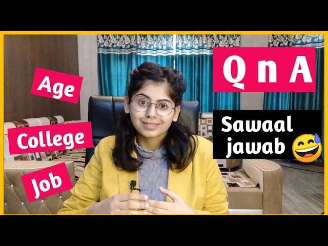 Sawaal jawab | Thoda Funny  ho gya | Answering Most Asked Questions