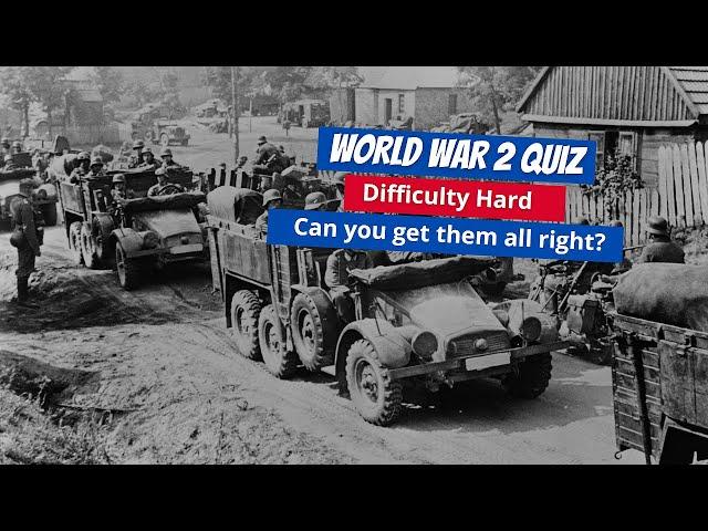 World War 2 Quiz | Test Your WW2 Knowledge (Hard difficulty)