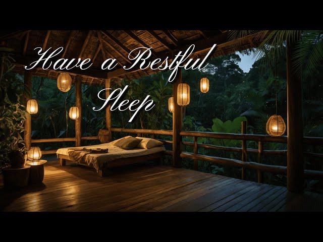 Your Bedroom in the Rainforest  | 4 Hours Gentle Rainfall to Help You Unwind in Bed