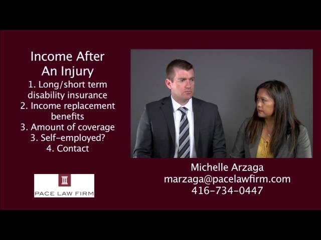 Toronto Personal Injury Lawyer | Income Replacement Benefits After An Injury or Accident