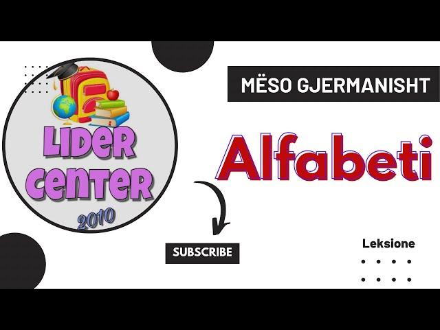 Alfabeti gjermanisht || German Alphabet|| das deutsche Alphabet
