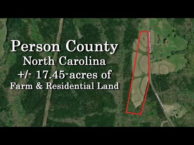 SOLD - +/-17.45-acres in Person County, NC