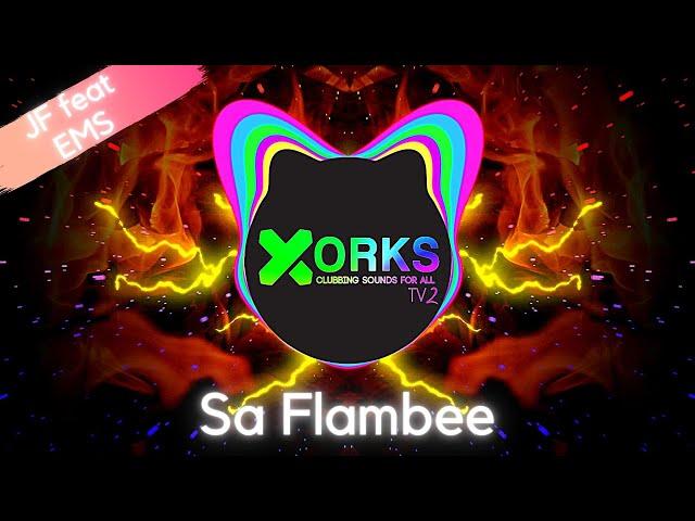 JF feat EMS - Sa Flambee