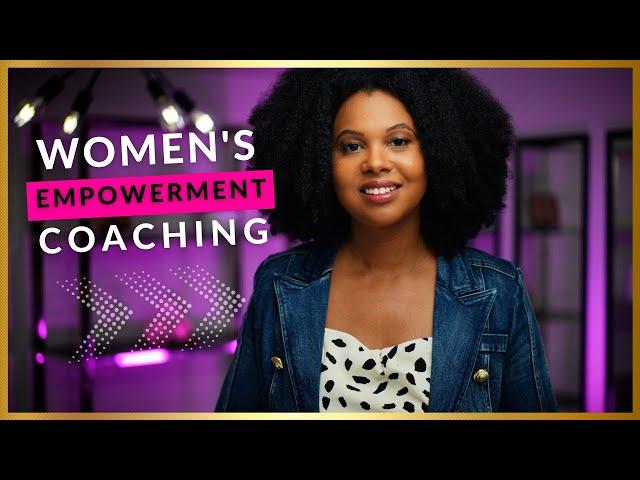 How to Become a Women's Empowerment Coach