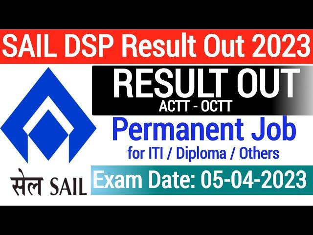 SAIL DSP Result Out 2023 // Shortlisted Candidates for Skill Test list // Check Your Name #SAIL