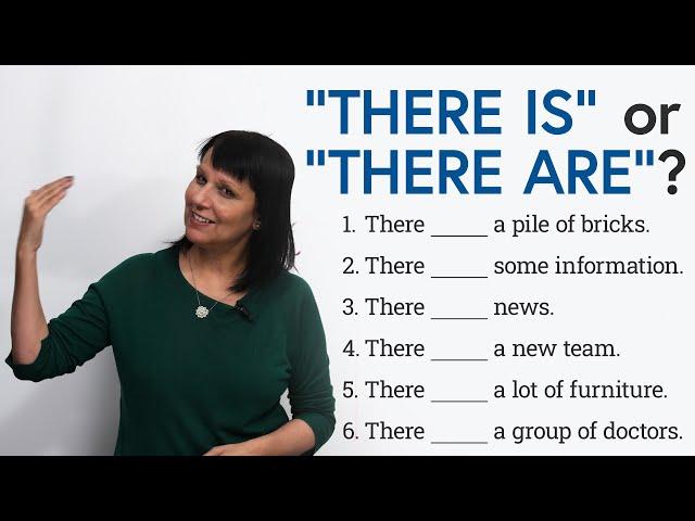 Confusing English Grammar: “THERE IS” or “THERE ARE”?