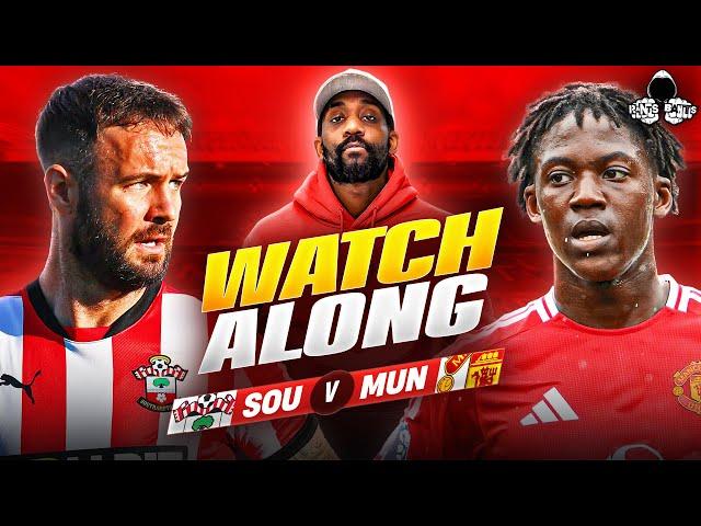 Southampton vs. Manchester United LIVE | Premier League Watch Along and Highlights with RANTS