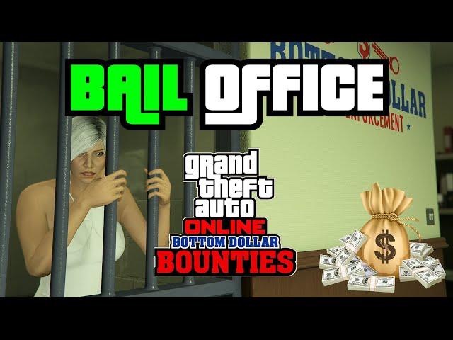 GTA 5 - BAIL OFFICE Bounty Business MONEY GUIDE! (Bottom Dollar Bounties DLC)