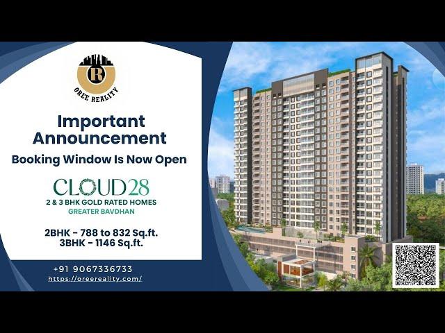 Exciting News | New Project | Cloud 28 | by Oree Reality | Secure Your 2BHK or 3BHK Home |