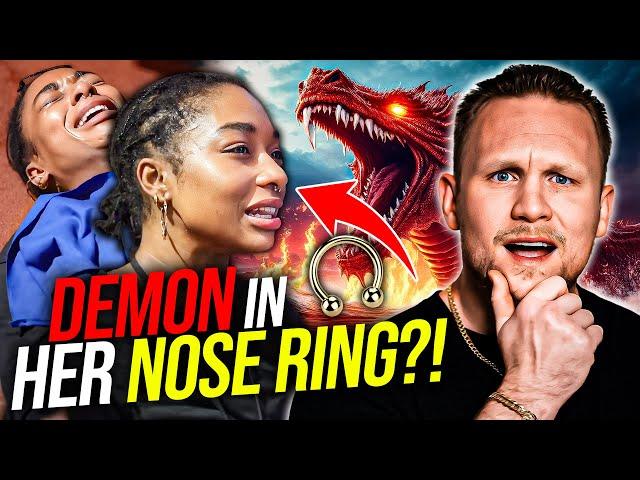 A DEMON Entered In Through Her Nose Ring?!