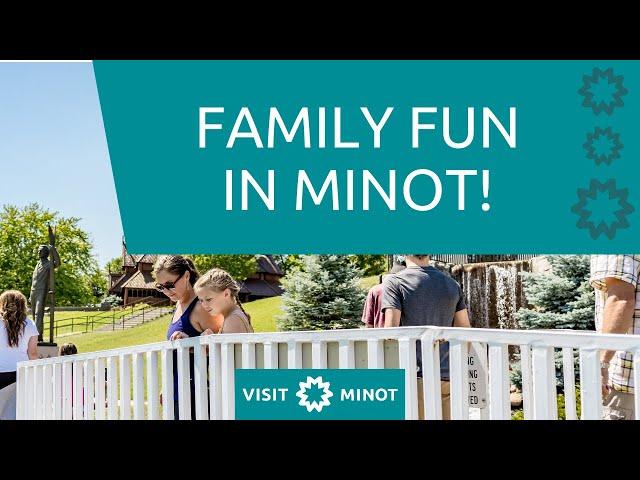 Family fun trip to the Magic City | Minot, ND