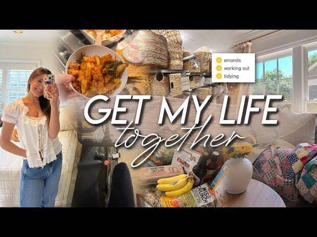 GETTING MY LIFE TOGETHER | tidying our house, healthy cooking, grocery haul, errands, & working out!