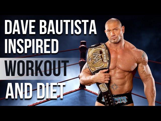 Dave Bautista Workout And Diet | Train Like a Celebrity | Celeb Workout