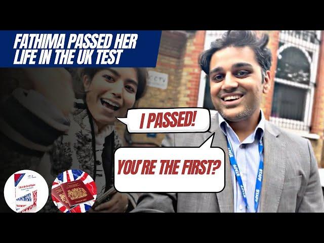 Fathima has passed her LIFE IN THE UK TEST in 1 day!