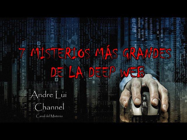 The 7 biggest mysteries of the Deep Web