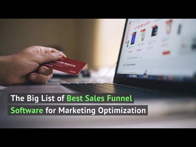 The Big List of Best Sales Funnel Software for Marketing Optimization