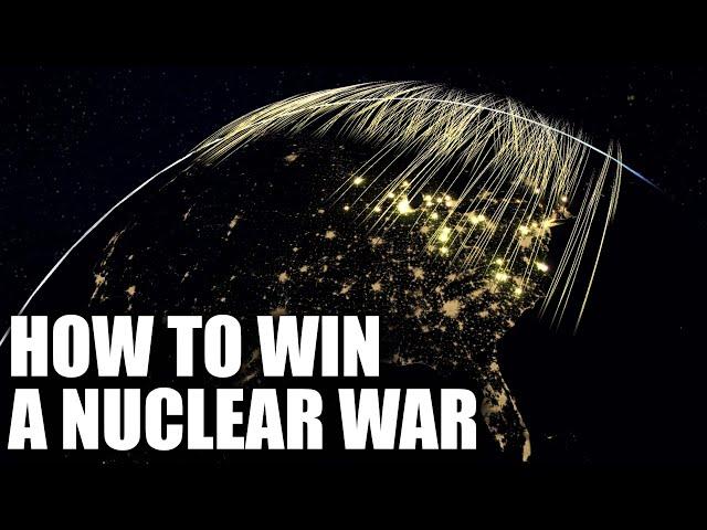 Can Nuclear War Be Won? Nuclear Strategy