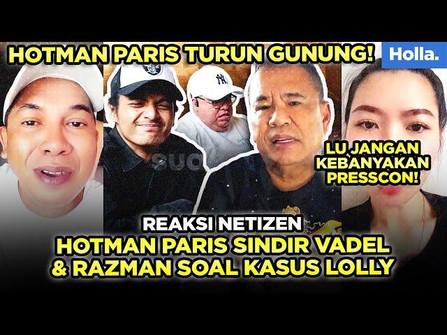 Reaksi Netizen Hotman Paris Sindir Vadel & Razman Soal Kasus Lolly