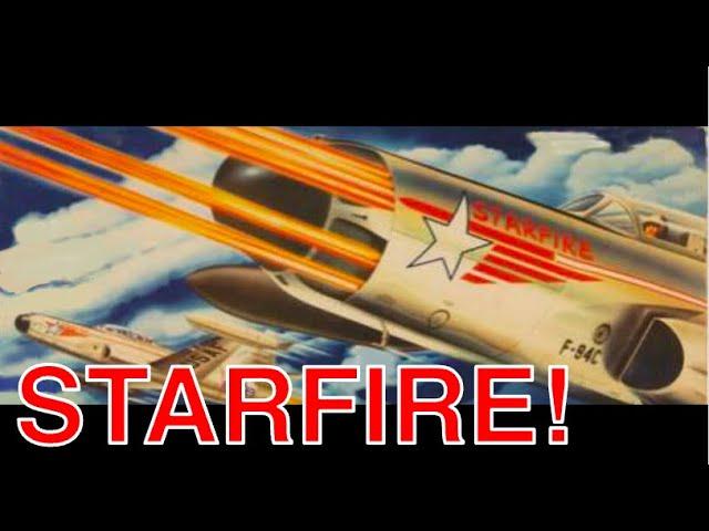 STARFIRE: America's First Afterburning Fighter was a Strategic Success but a Tactical Failure