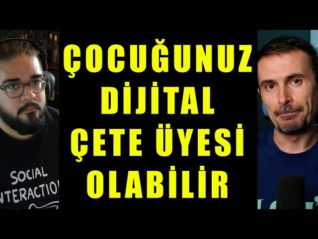 Çocuğu olanlar ve gençler izlesin | Dijital zorbalar, çeteler