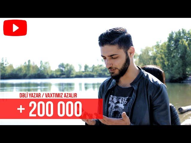 Dəli Yazar - Vaxtımız Azalır (Official Music Video)