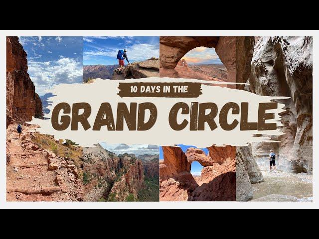 10 Days in the Grand Circle