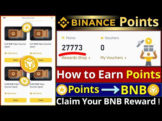 Earn Binance Points and Claim BNB || How to Earn Point || Binance Rewards Hub Points