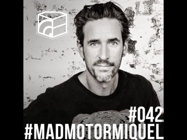 Madmotormiquel - Jeden Tag Ein Set Podcast 42