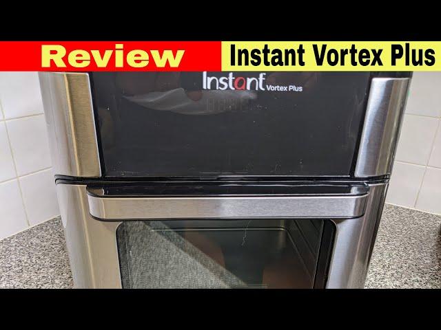 Instant Vortex Plus Air Fryer Oven Review, Testing, Unbox