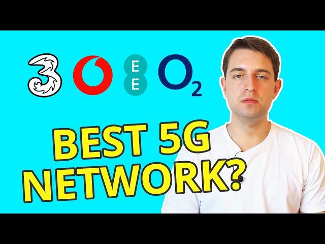 Which Is The Best 5G Network? Big Four Compared (UK)