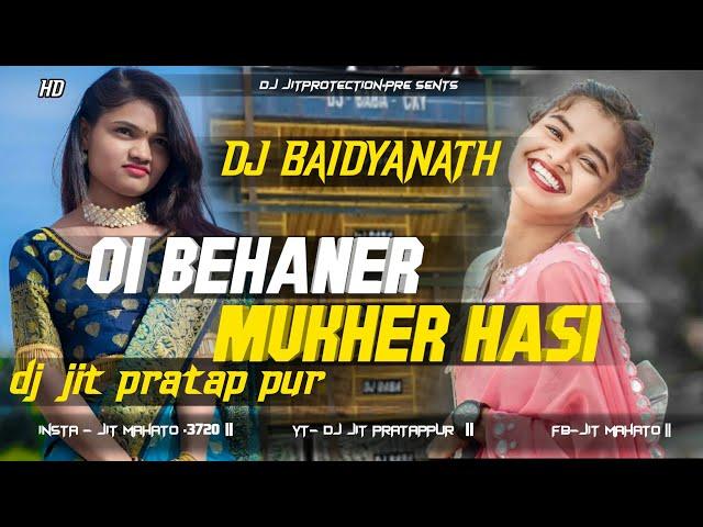 Oi Behaner Mukher Hasi // purulia New old song 2024 // dj Jit Pratap pur x Dj baidyanath