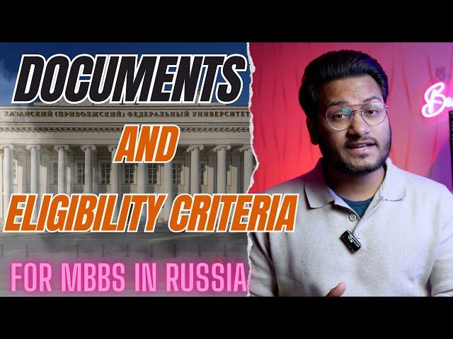 Documents and Eligibility Criteria for MBBS in Russia | NEET Mandatory or NOT | Medico Hooman