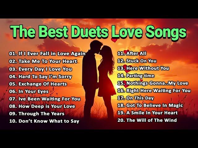 The Best Duet Love Songs Collection Best Love Songs EVER  Love Songs Of The 70s, 80s, 90s