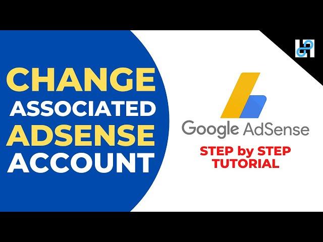 How to Change Associated AdSense account on YouTube 2022 Tutorial