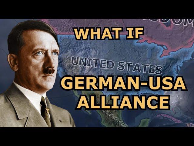 Hoi4 Alternate History: What if The USA Sided with Germany in WW2?