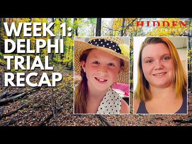 DELPHI MURDERS: Week 1 Trial Recap & Updates - Indiana vs. Richard Allen