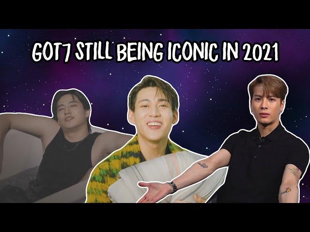 GOT7 STILL BEING ICONIC IN 2021