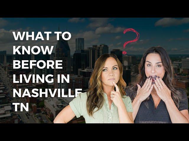 What to know before moving to Nashville TN