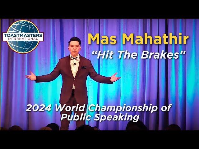 World Championship of Public Speaking 2024 | Mas Mahathir "Hit The Brakes" Semifinals