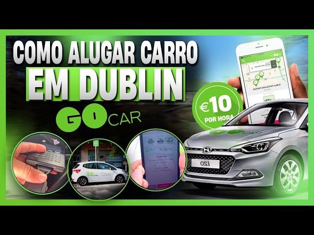 COMO ALUGAR CARRO GOCAR EM DUBLIN | Com CUPOM DE DESCONTO GOCAR | Passo a Passo com Bruna Pagotti