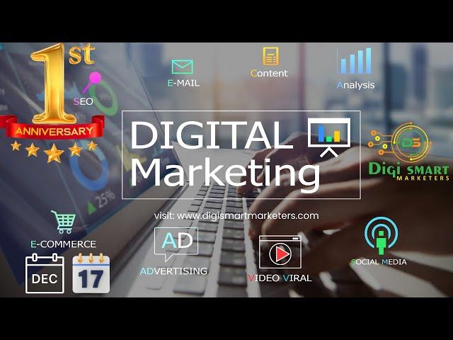 One Year Anniversary of Our Digital Marketing Agency | Digi Smart Marketers
