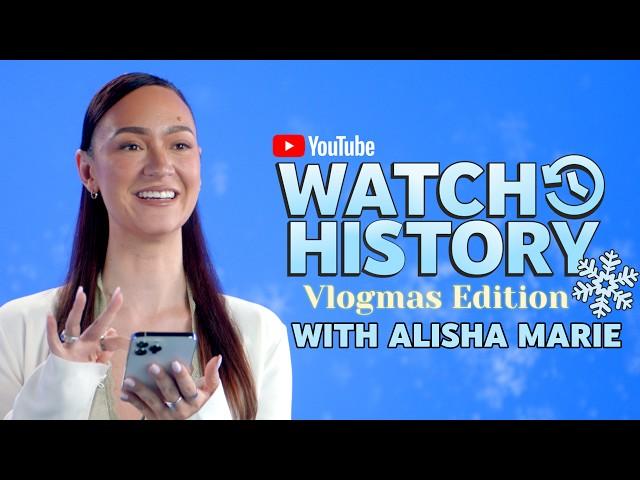 @AlishaMarie talks Vlogmas, DIY fails, and her most viral video | YouTube Watch History