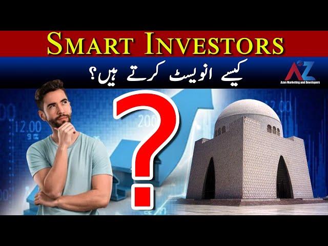 Smart Investors Mindset| Azan Marketing And Developers