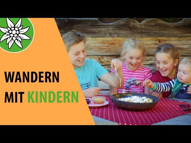 Wandern mit Kindern | Sicher Bergwandern | Episode #7