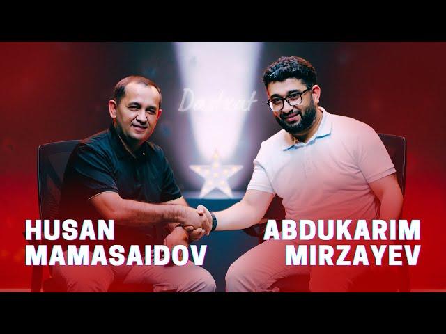 #Dastxat | Husan Mamasaidov & Abdukarim Mirzayev