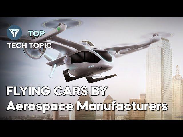 4 Flying Cars (eVTOL) by Airplane Manufacturers | Watch Now ! ▶ 4