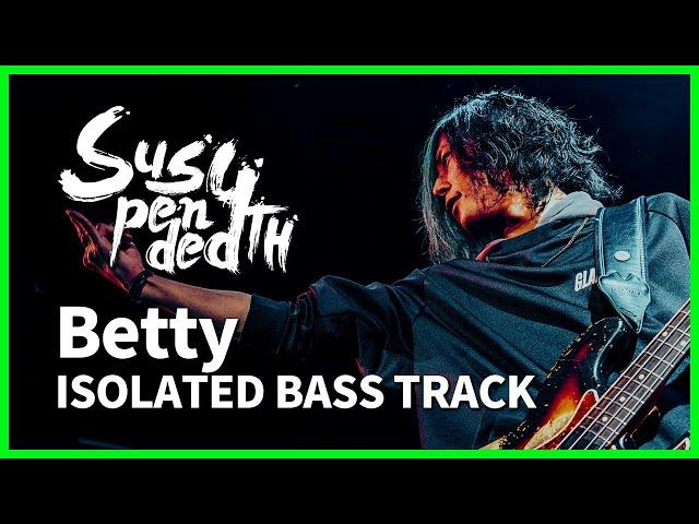 Suspended 4th - Betty Bass only (Isolated)