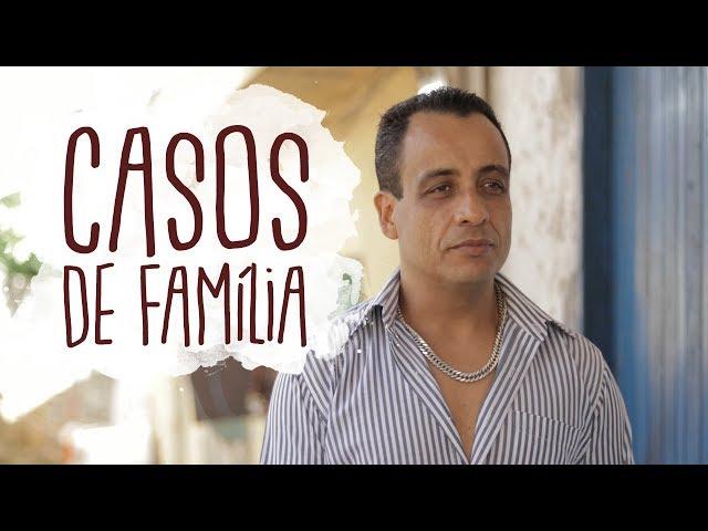 Casos de família - Os Sete Sentidos da Vida