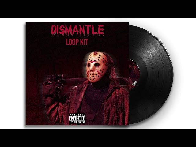 FREE Loop Kit Sample Pack "Dismantle" (ATL Jacob, EST Gee, BigKayBeezy, 808 Mafia, Pyrex Whippa)